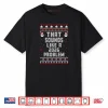That Sounds Like A 2026 Problem Funny Ugly Christmas Sweater Shirt