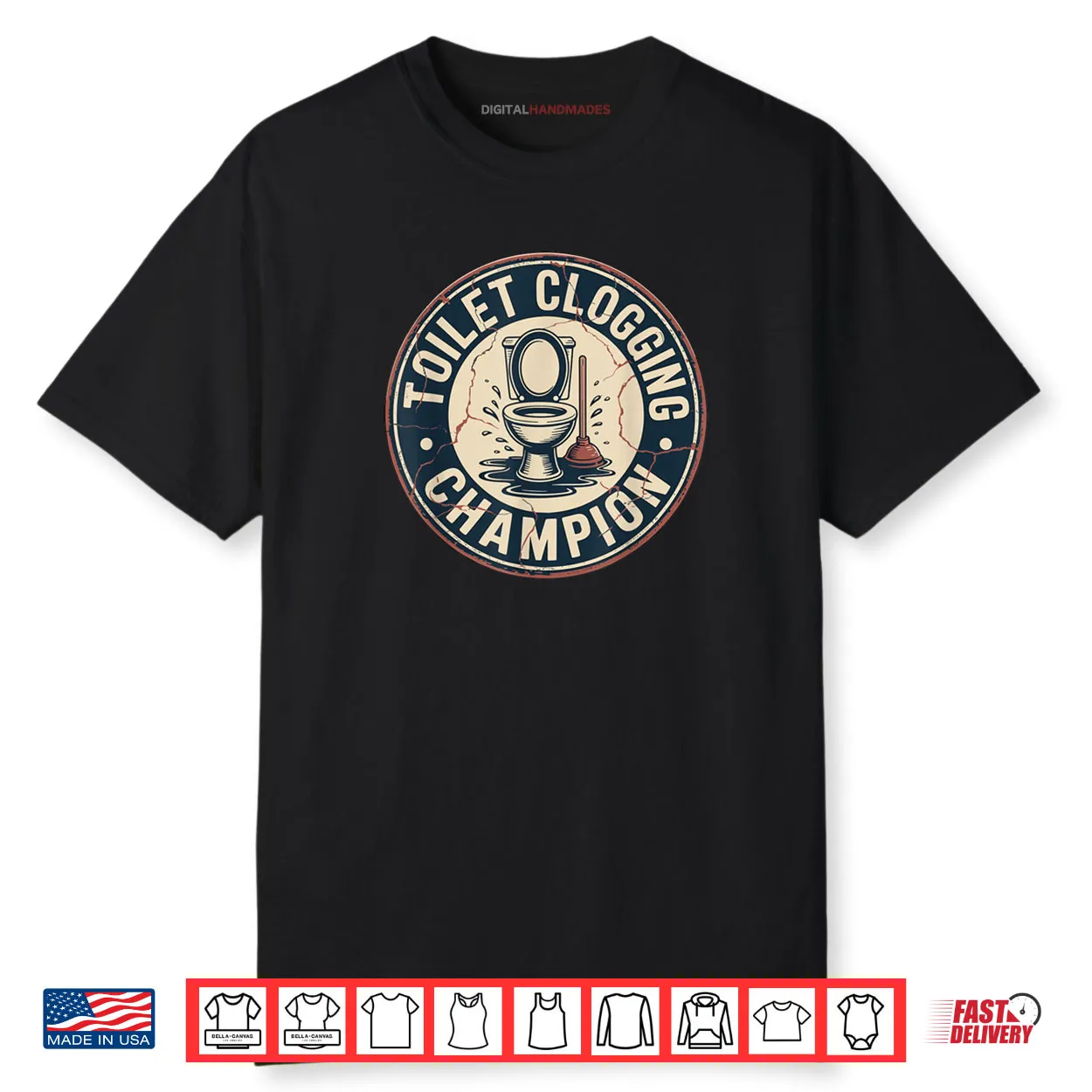 Toilet Clogging Champion Shirt Toilet Clogging Champion Shirt