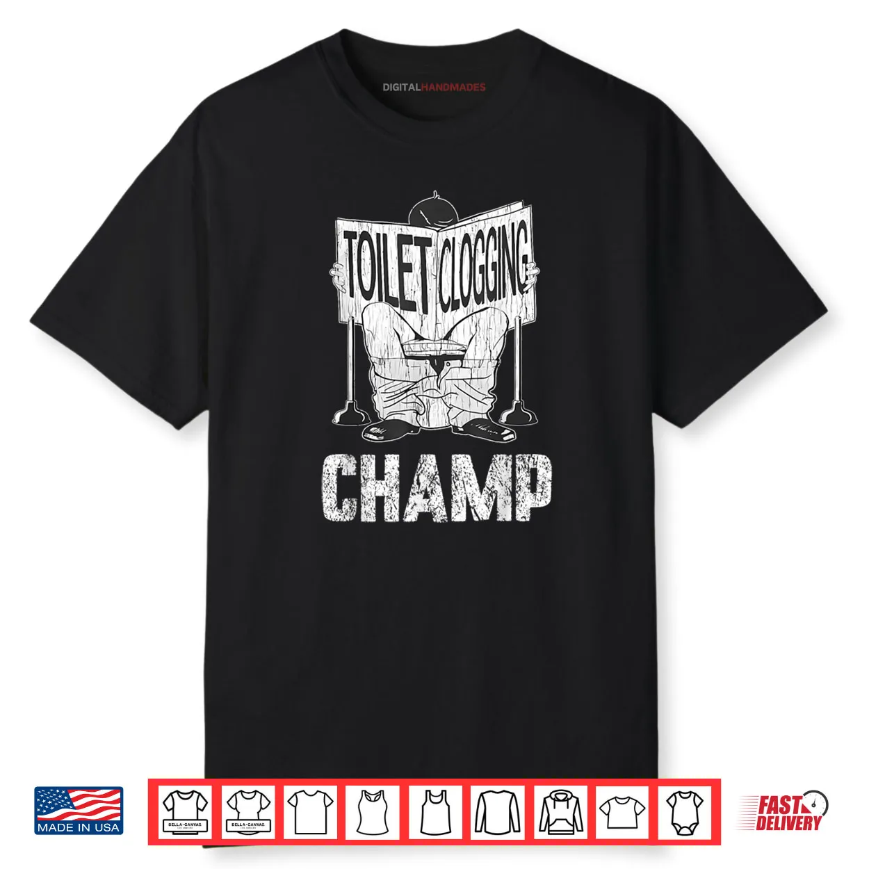 Toilet Clogging Champion Toilet Humor Party Shirt Toilet Clogging Champion Toilet Humor Party Shirt