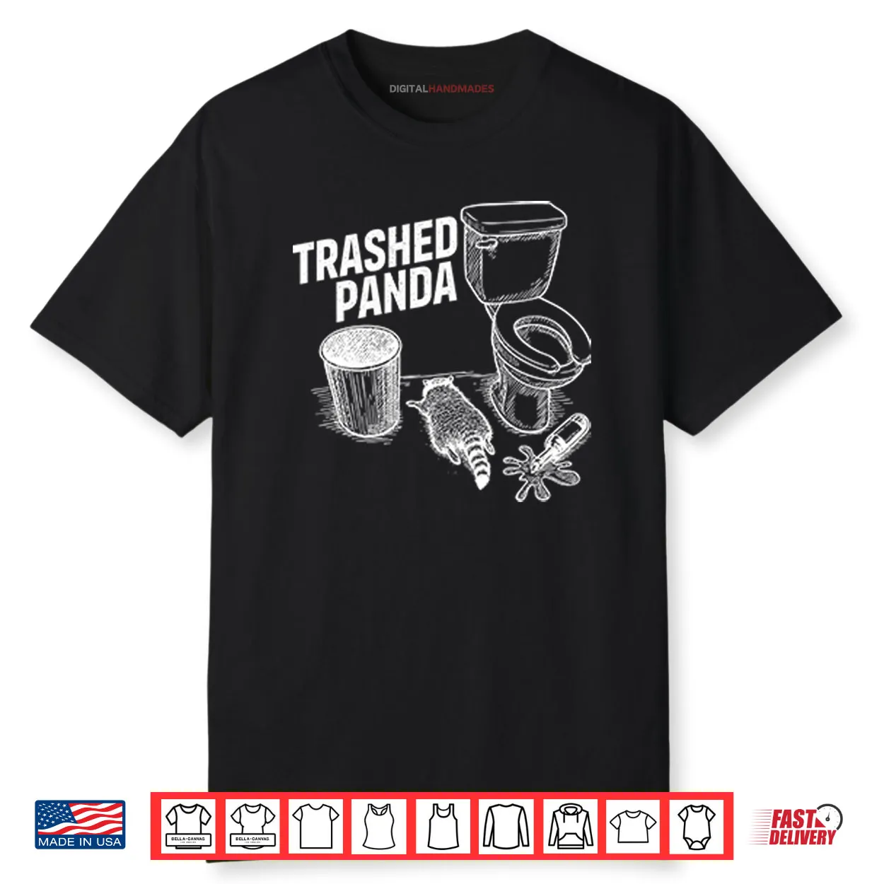 Trashed Panda Funny Drunk Racoon Shirt Trashed Panda Funny Drunk Racoon Shirt