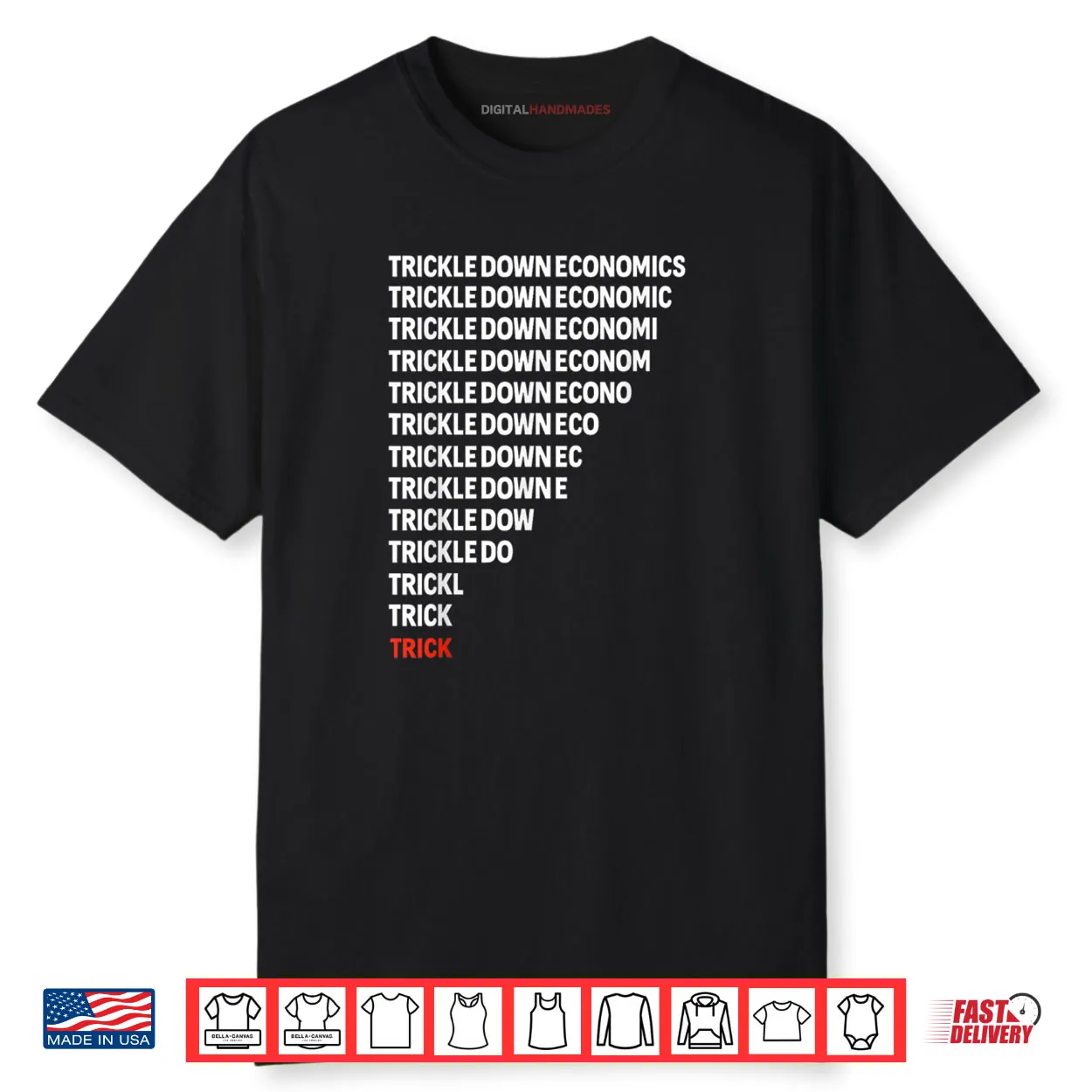 Trickle Down Economics Political Satire Parody Shirt Trickle Down Economics Political Satire Parody Shirt