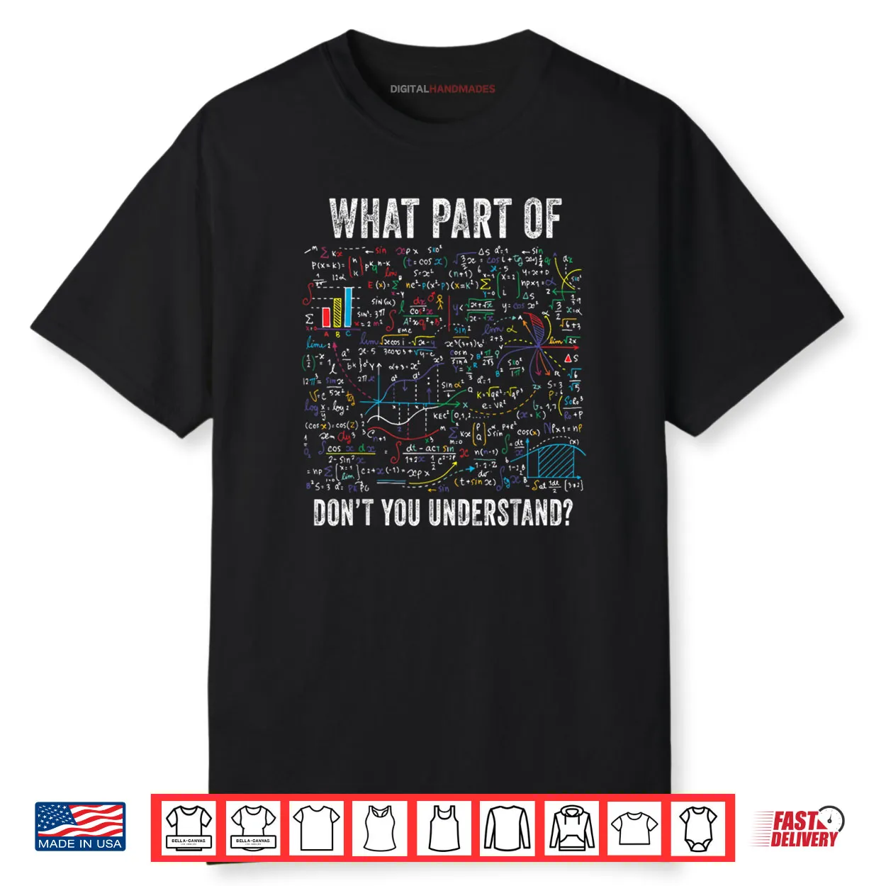 What Part of Don’t You Understand Funny Math Sarcastic Shirt What Part of Don’t You Understand Funny Math Sarcastic Shirt