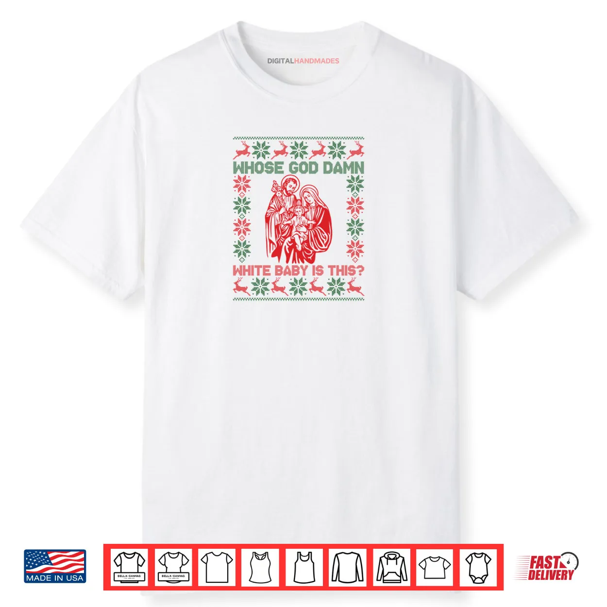 Whose God Damn White Baby is This Funny Christmas Shirt Whose God Damn White Baby is This Funny Christmas Shirt