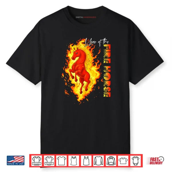 Year of The Fire Horse Happy Chinese Lunar New Year 2026 Shirt