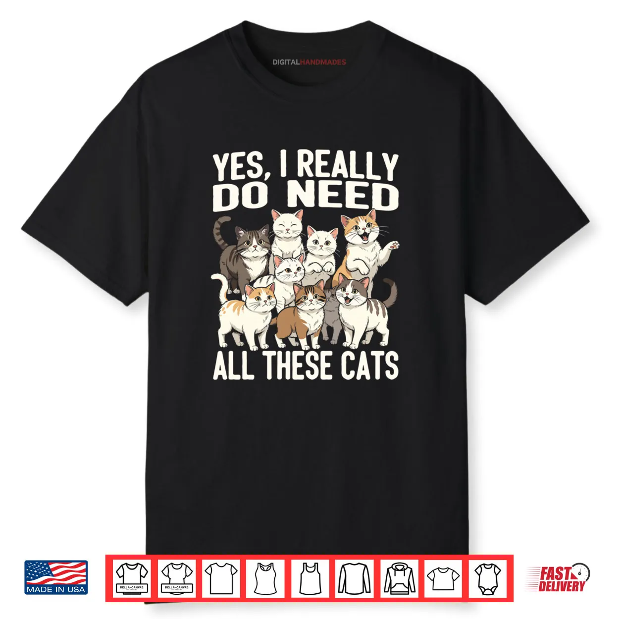 Yes I Really Do Need All These Cats Shirt Yes I Really Do Need All These Cats Shirt