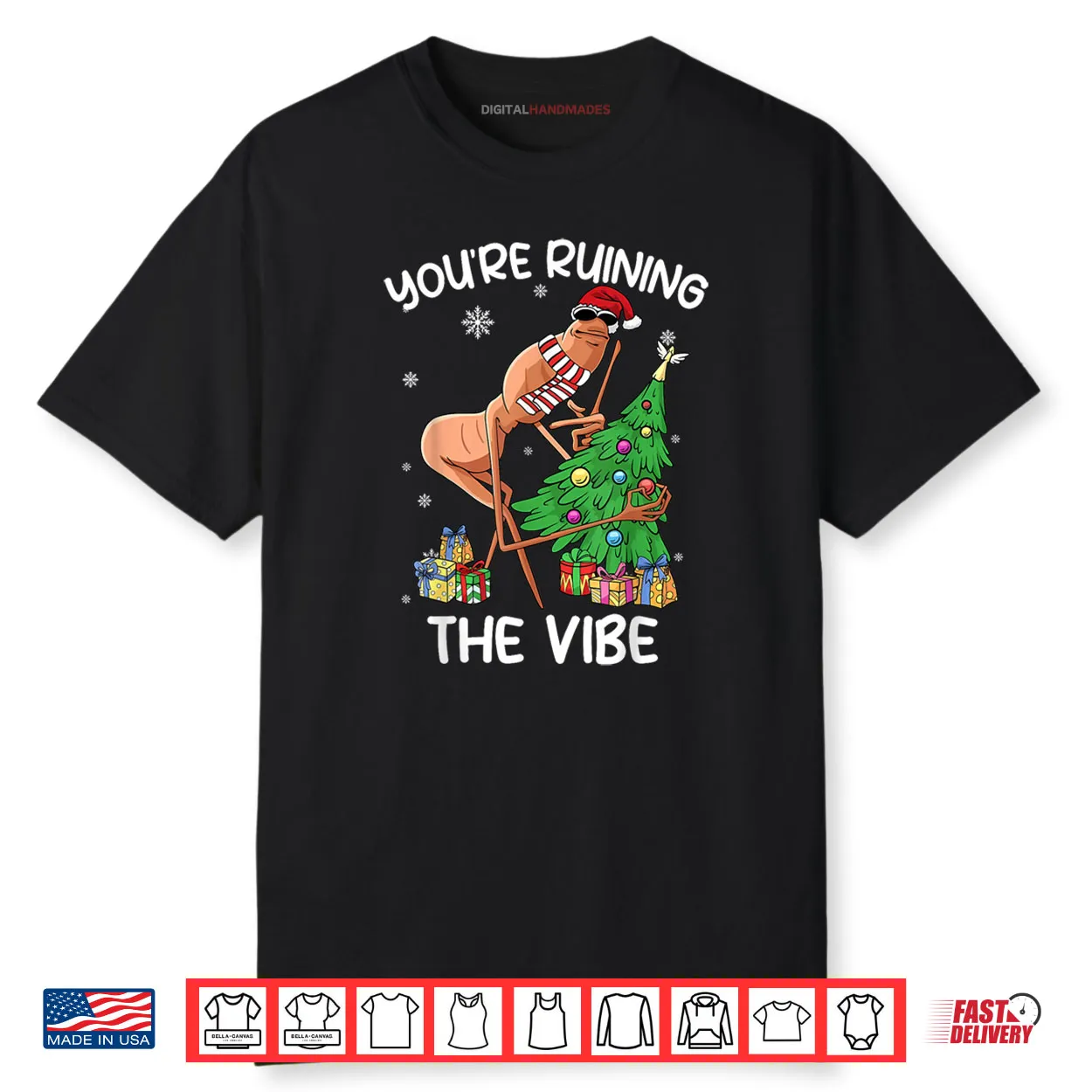 You’re Ruining The Vibe Christmas Marcus The Worm Xmas Shirt You’re Ruining The Vibe Christmas Marcus The Worm Xmas Shirt