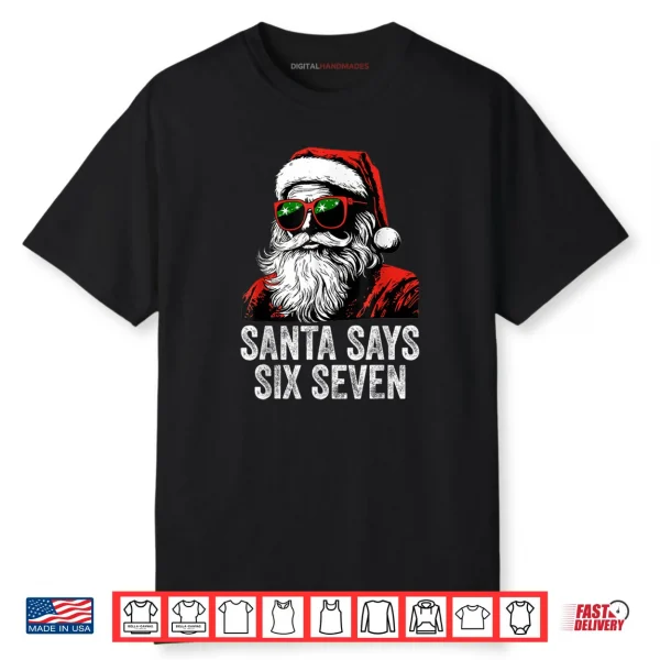 67 Meme Funny Six Seven Christmas 6 7 Meme Santa 6 7 Shirt