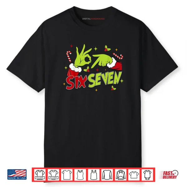 67 Meme Humor 6 7 Funny Six Seven Christmas Shirt