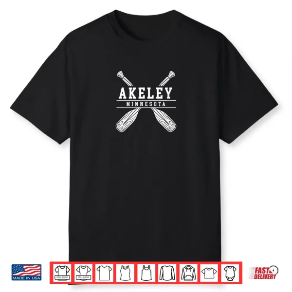 Akeley Minnesota Lake Paddle Outdoor Nature Shirt