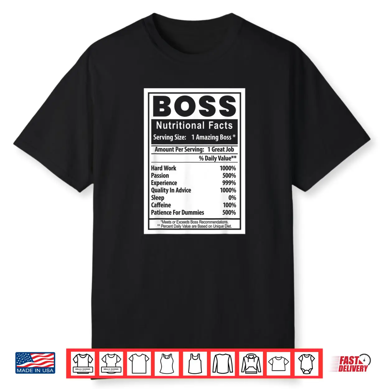 Boss’s Day Nutritional Facts Employee Appreciation Shirt Boss’s Day Nutritional Facts Employee Appreciation Shirt