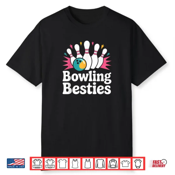 Bowling Besties Cute Ten Pin Bowlers Shirt