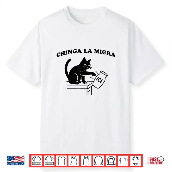 Chinga La Migra ice Shirt