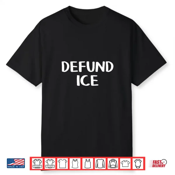 Defund ICE Shirt