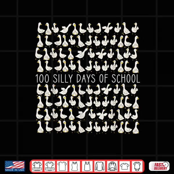 Design 100 Days of Silly Gooses Funny 100th Day of School Teacher Shirt