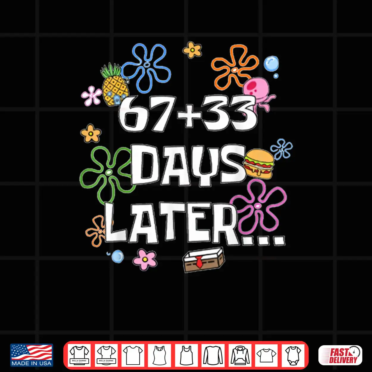 67+33 Days of School Kids 100th Day 67 Days Later Shirt 67+33 Days of School Kids 100th Day 67 Days Later Shirt