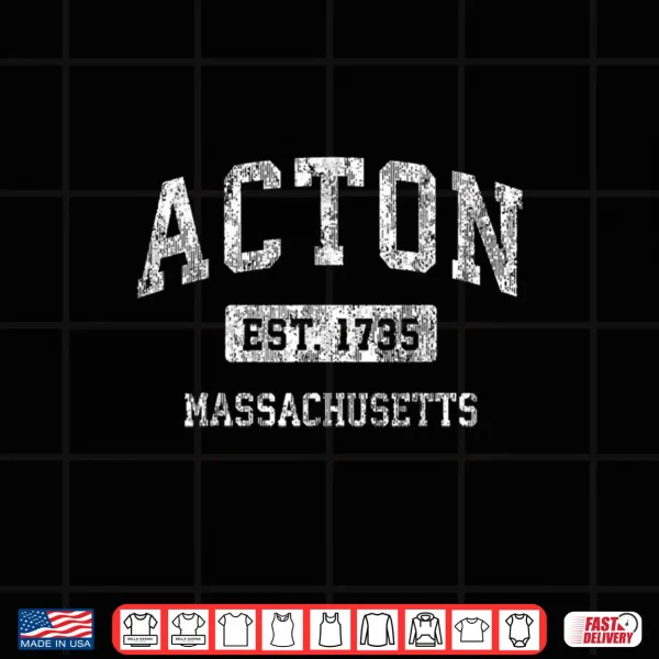 Design Acton Massachusetts MA Vintage Sports Established Shirt