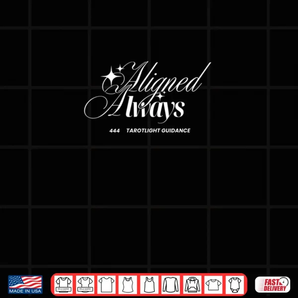 Design Aligned Always Shirt