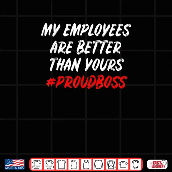 Design Boss Day Employee Appreciation Office Shirt