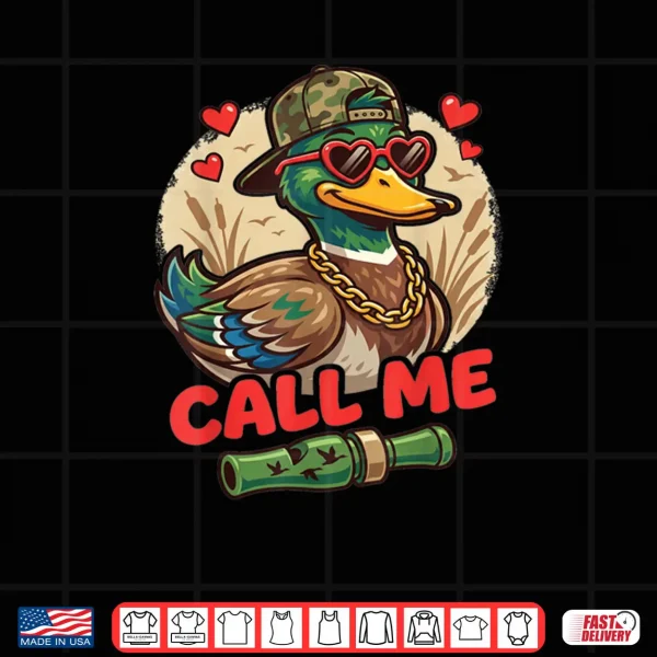 Design Call Me Duck Hunting Retro Valentines Day Shirt