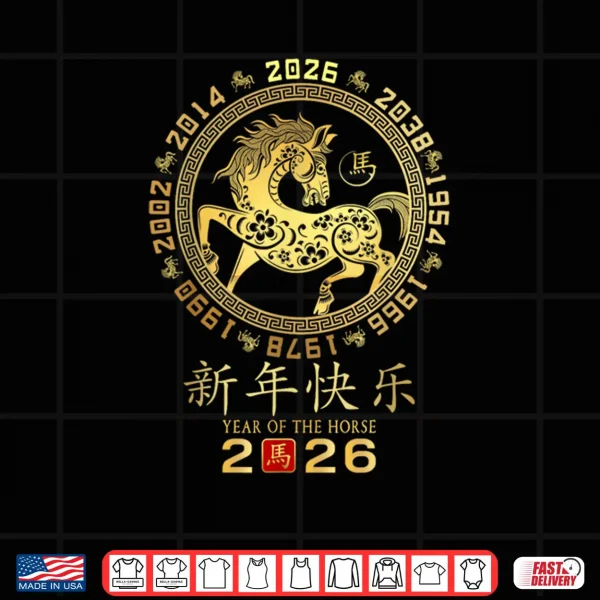 Design Chinese New Year 2026 Year of The Horse Zodiac 2026 Shirt