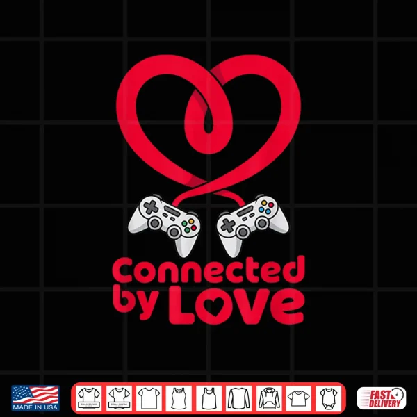 Design Connected by Love Bold red Gamer Valentine Outfit for Couple Shirt