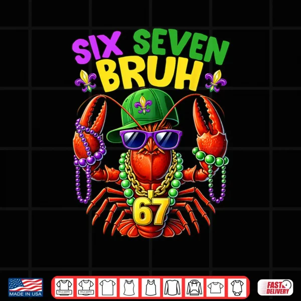 Design Crawfish Costume Beads Six Seven Carnival Mardi Gras Shirt