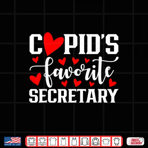 Design Cupids Favorite Secretary Cute Heart Valentines Day Shirt