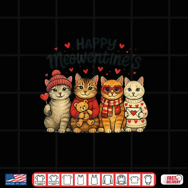Design Cute Happy Meowentines Valentine Cats Love Men Women Shirt