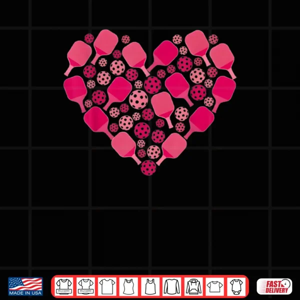 Design Cute Pickleball Heart Valentines Day Pickleball Lover Women Shirt