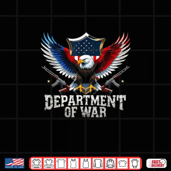 Design Department of War Military Patriotic Eagle US Flag Veteran Shirt