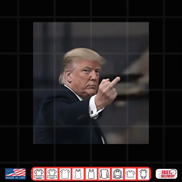 Design Donald Trump Middle Finger Shirt