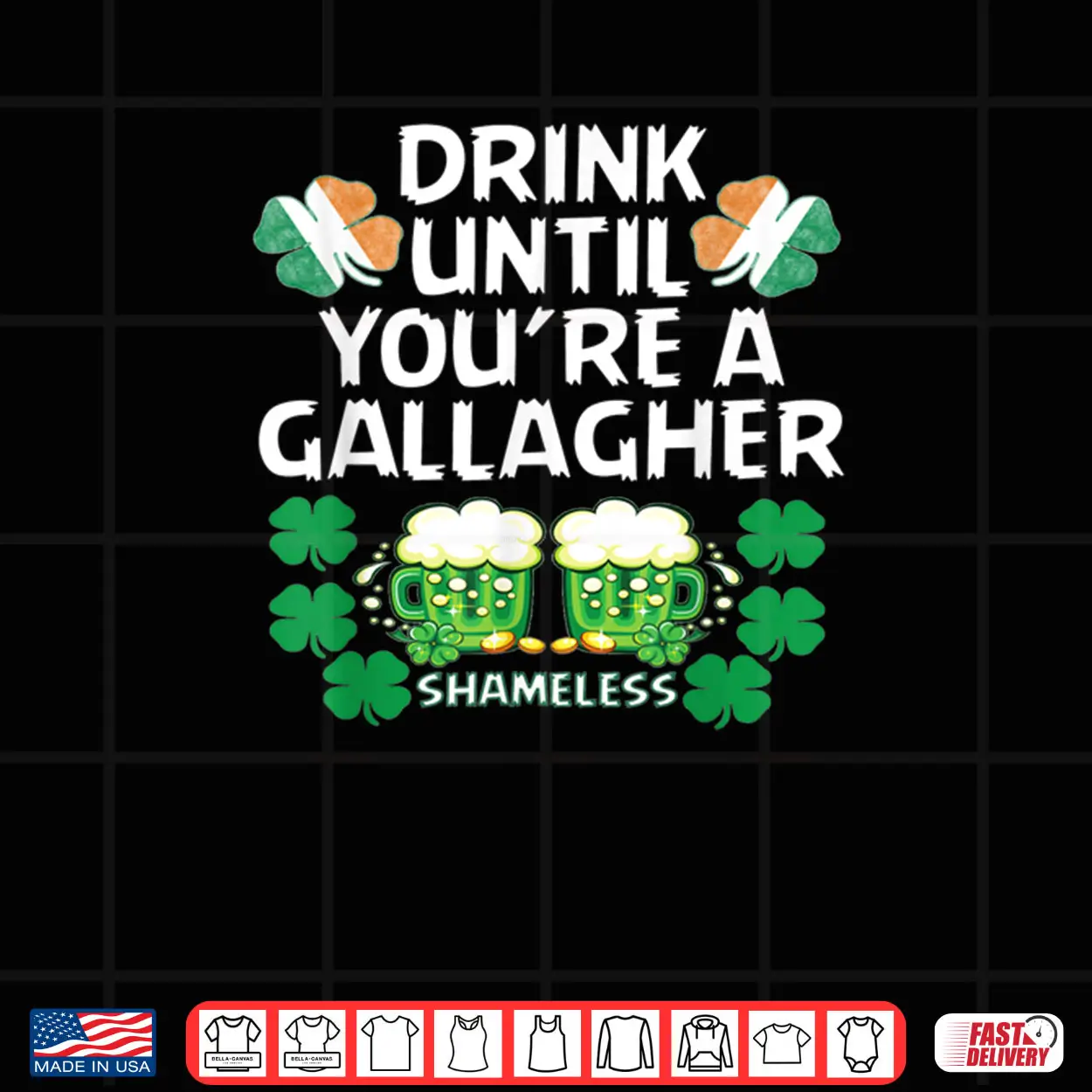 Drink Until You’re A Gallagher Shameless St Patrick’s Tshirt Drink Until You’re A Gallagher Shameless St Patrick’s Tshirt