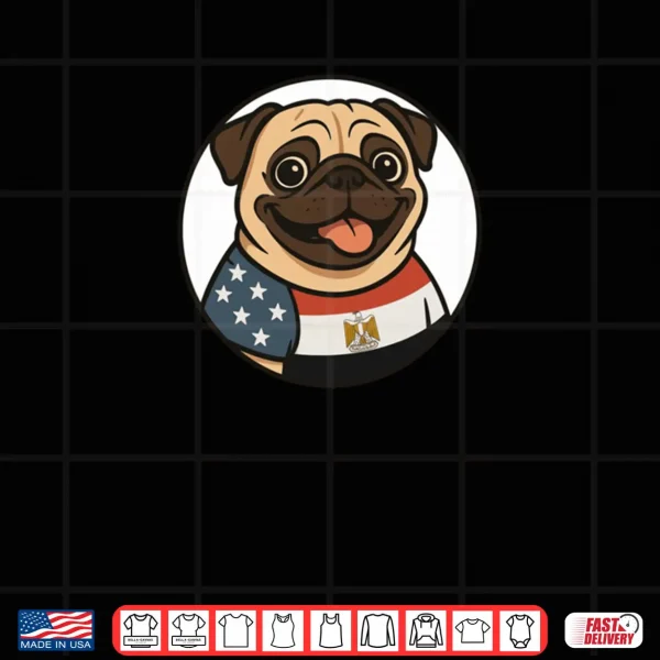 Egypt Flag Pug Funny Egyptian Shirt 4 Design Egypt Flag Pug Funny Egyptian Shirt