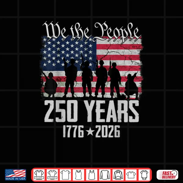 Design Flag Vintage 250 Years American 1776 2026 250th USA Birthday Shirt