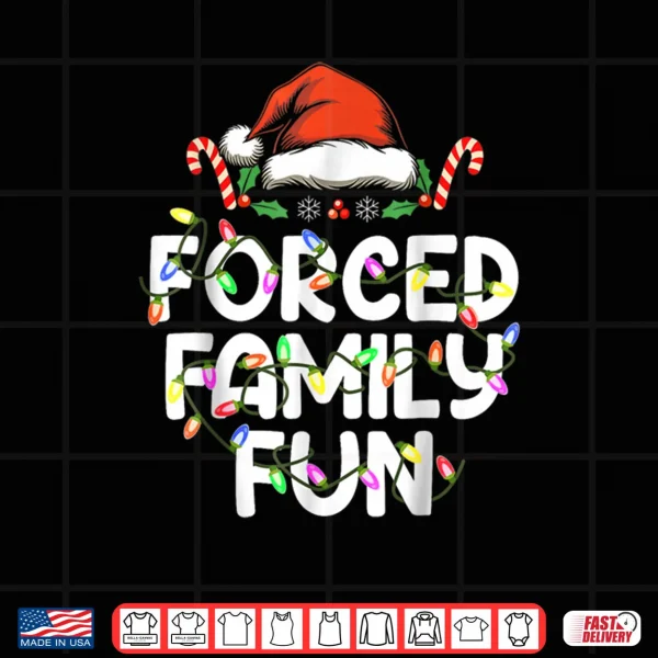 Design Forced Family Fun Christmas Pajamas Funny Shirt