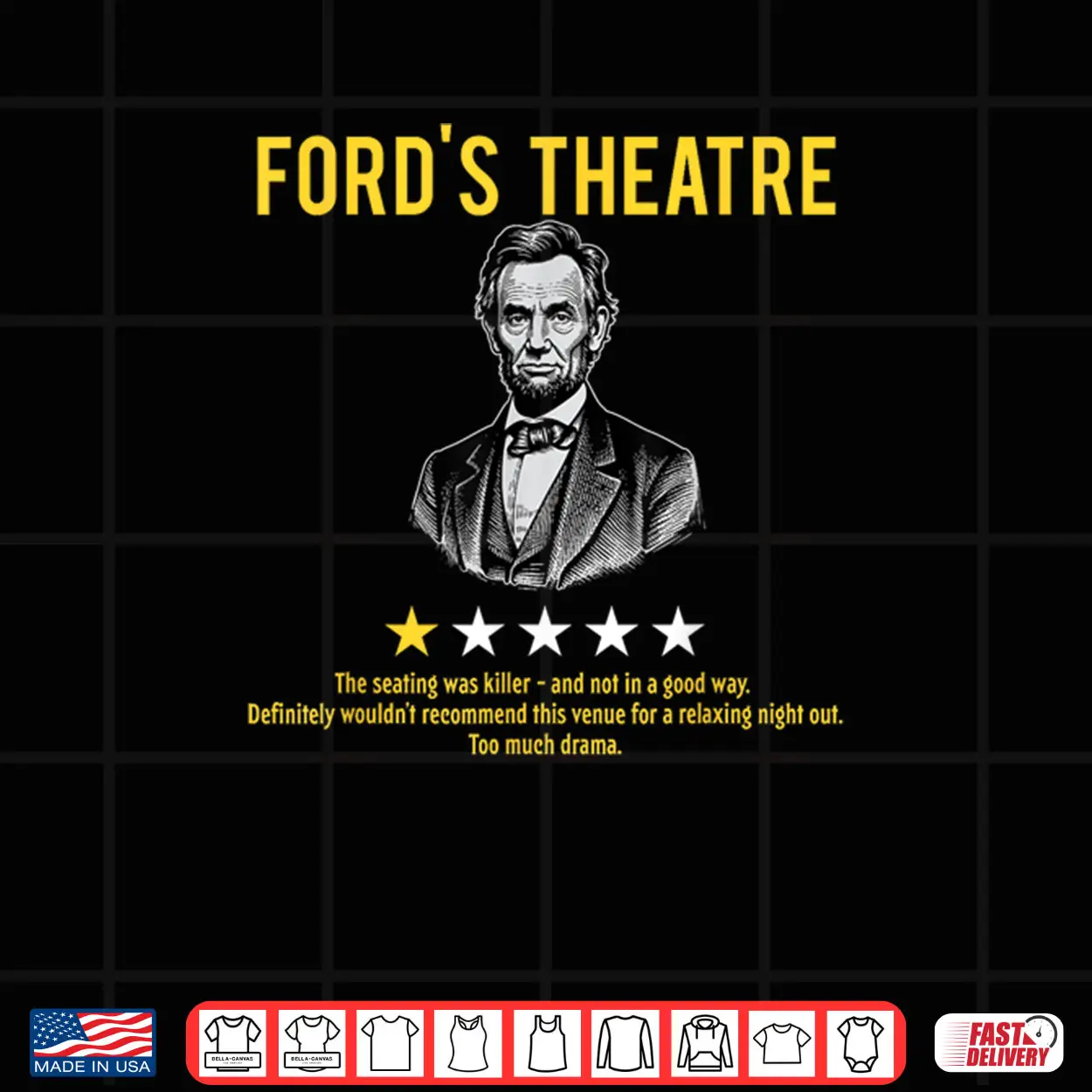 Ford’s Theatre Sarcastic Abe Lincoln Presidents’ Day Shirt Ford’s Theatre Sarcastic Abe Lincoln Presidents’ Day Shirt