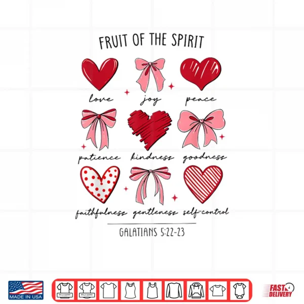 Fruit of The Spirit Christian Hearts Galatians 5 22 23 Shirt 4 Design Fruit of The Spirit Christian Hearts Galatians 5 22 23 Shirt