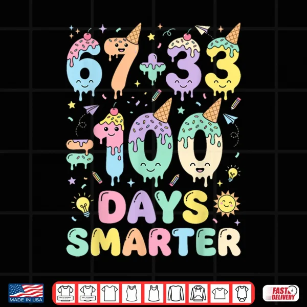 Design Funny 100th Day of School 67 Meme 100 Days Smarter Boys Girl Shirt