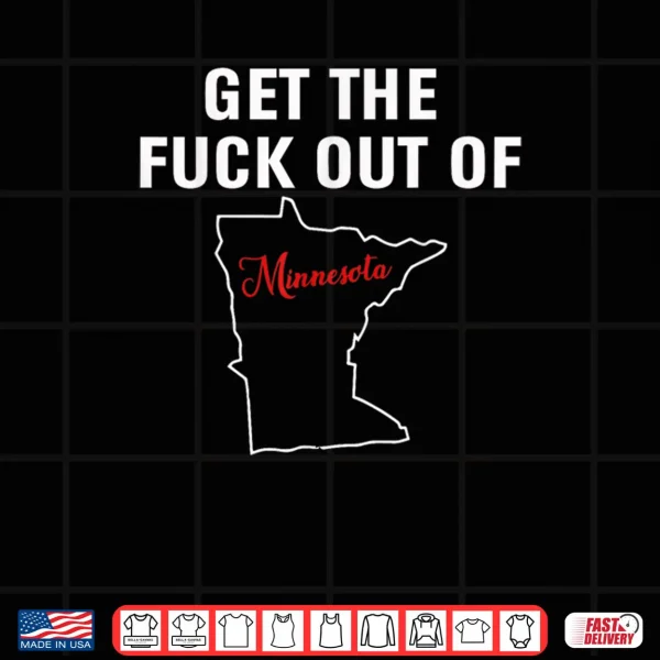 Design Funny Get The F Out of Minnesota Leaving State Exodus Meme Shirt