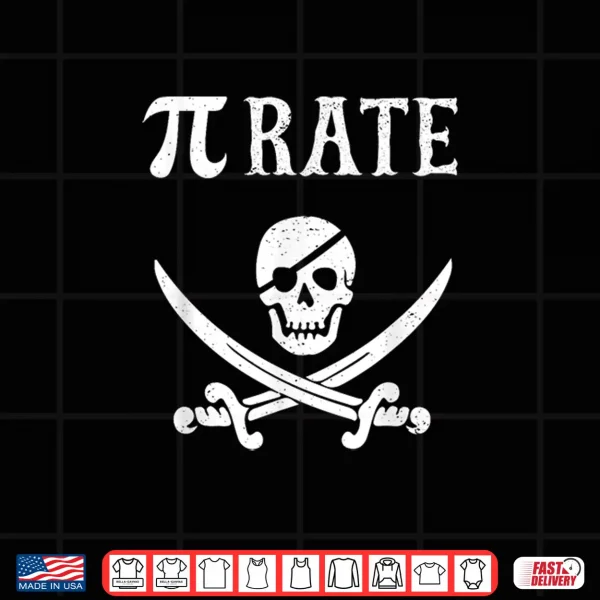 Design Funny Pi Day Pi Rate Pirate For Teachers Shirt