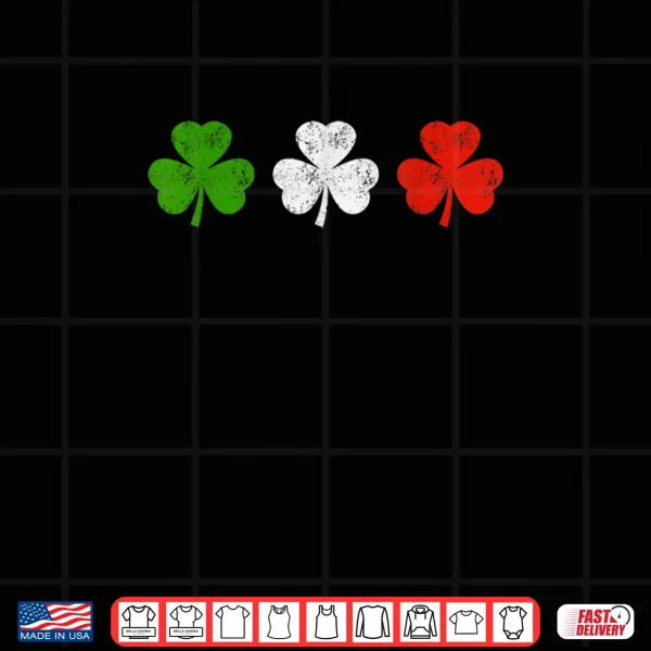 Design Funny Still Italian Shamrocks St Patricks Day Men Women Kids Shirt