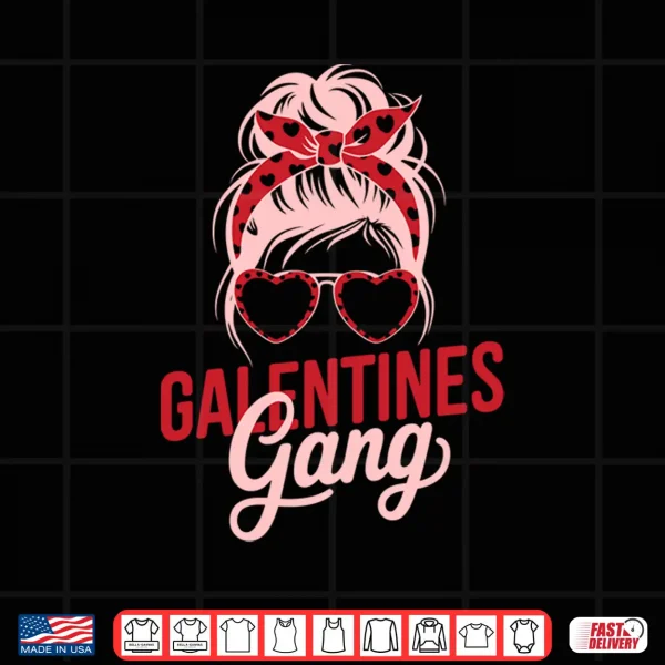 Design Galentines Day Galentine Gang Women Friends Girls Besties Long Sleeve Shirt