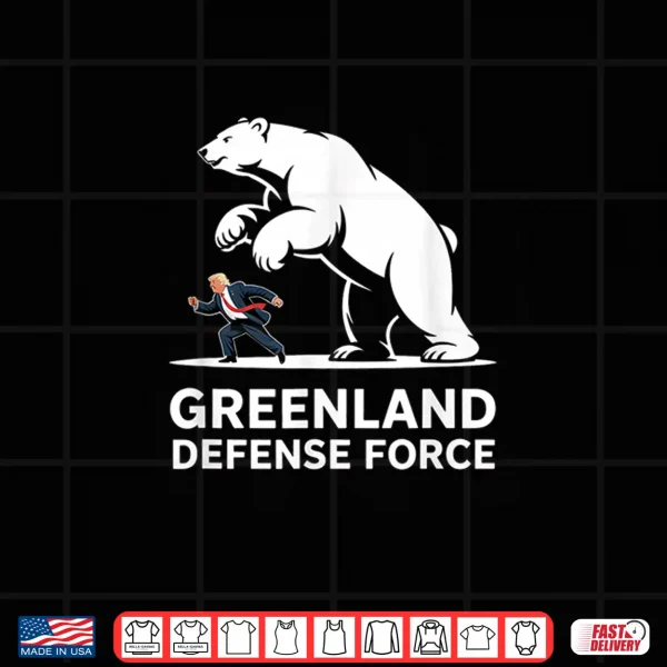 Design Greenland Defense Force Funny Political Shirt 1