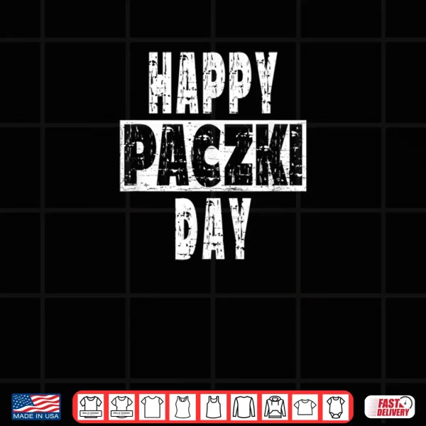 Design Happy Paczki Day Novelty Artwork Shirt