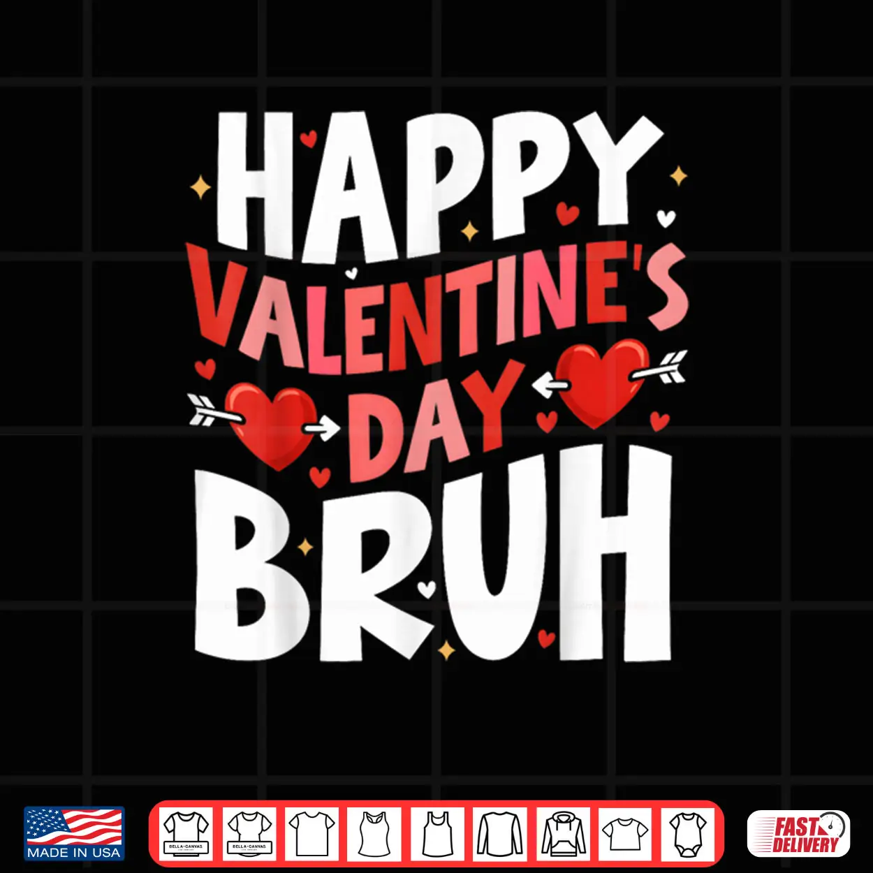 Happy Valentines Day Bruh Cute Valentine Shirt Happy Valentines Day Bruh Cute Valentine Shirt