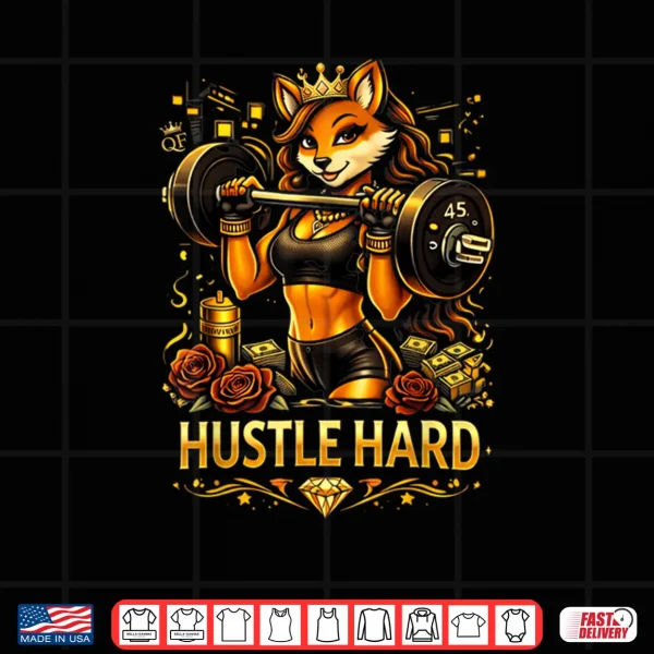 Hustle Hard Shirt 4 Design Hustle Hard Shirt