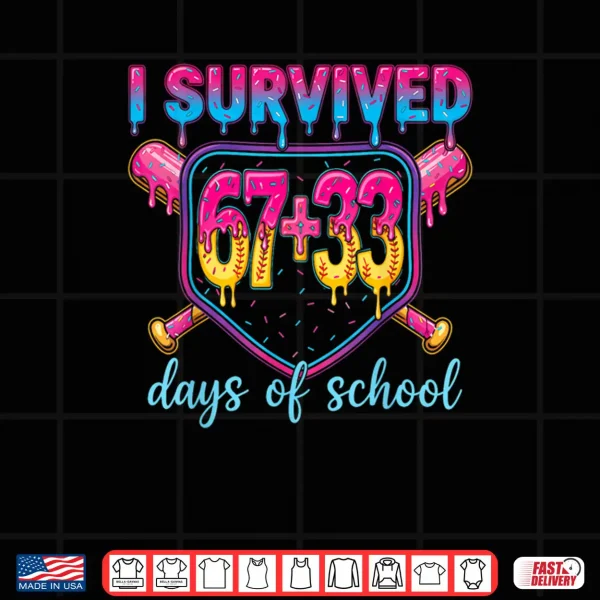 Design I Survived 67 33 Days of School 100 Days 6 7 Kids Boys Girls Shirt