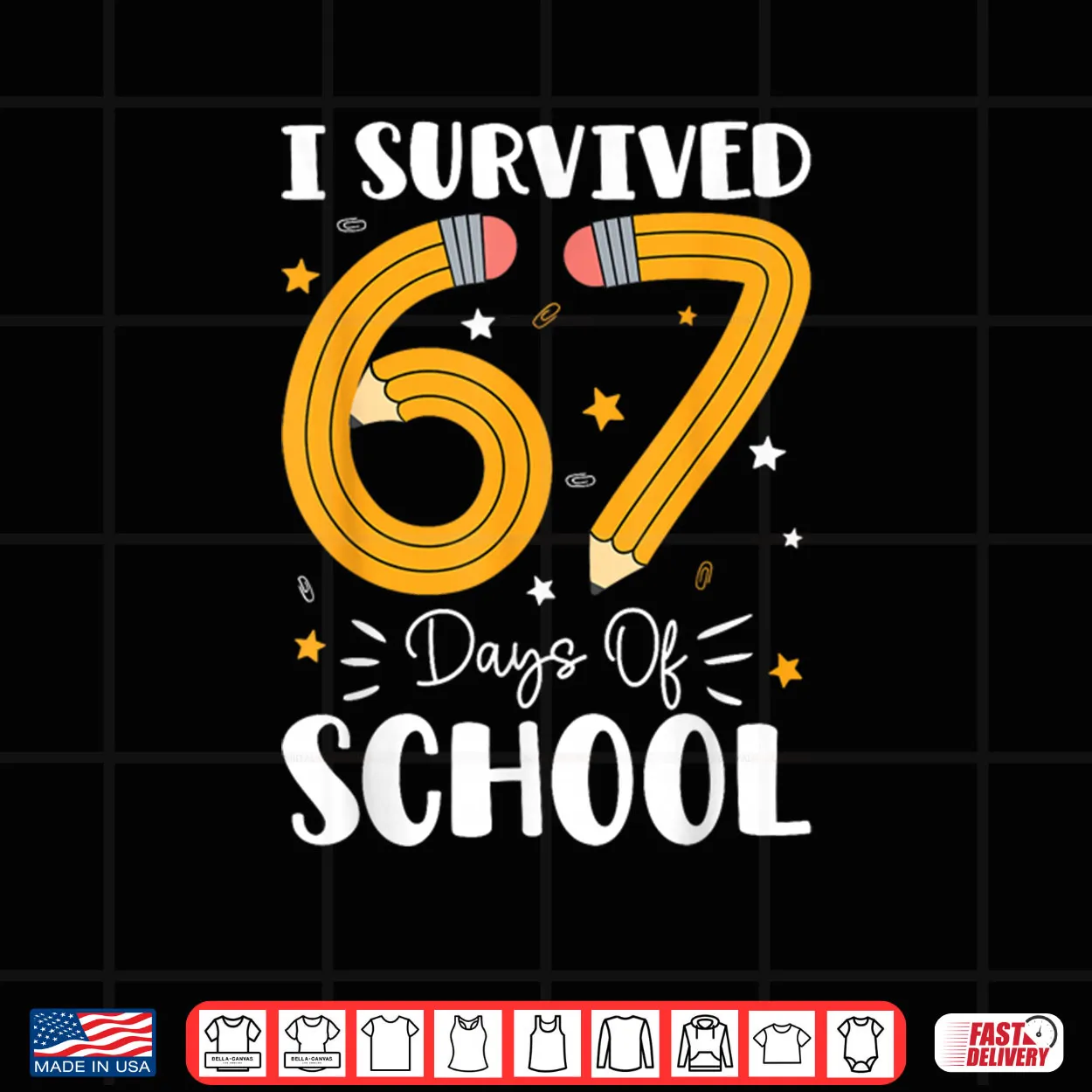 I Survived 67 Days of School Funny 67 Teachers Students Meme Shirt I Survived 67 Days of School Funny 67 Teachers Students Meme Shirt