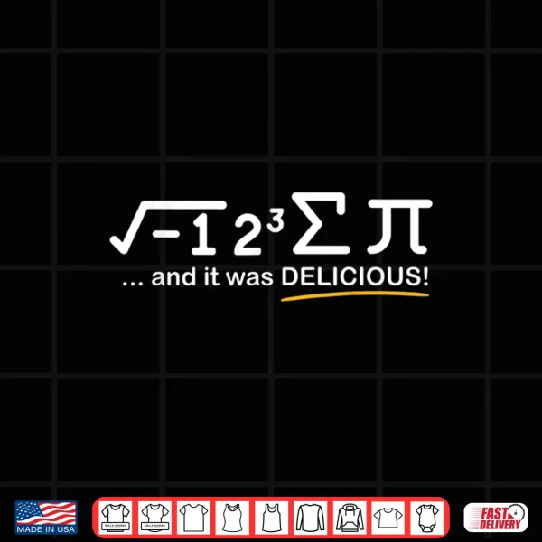 Design I ate some Pi Funny Pi Day Math Lover Gift Shirt