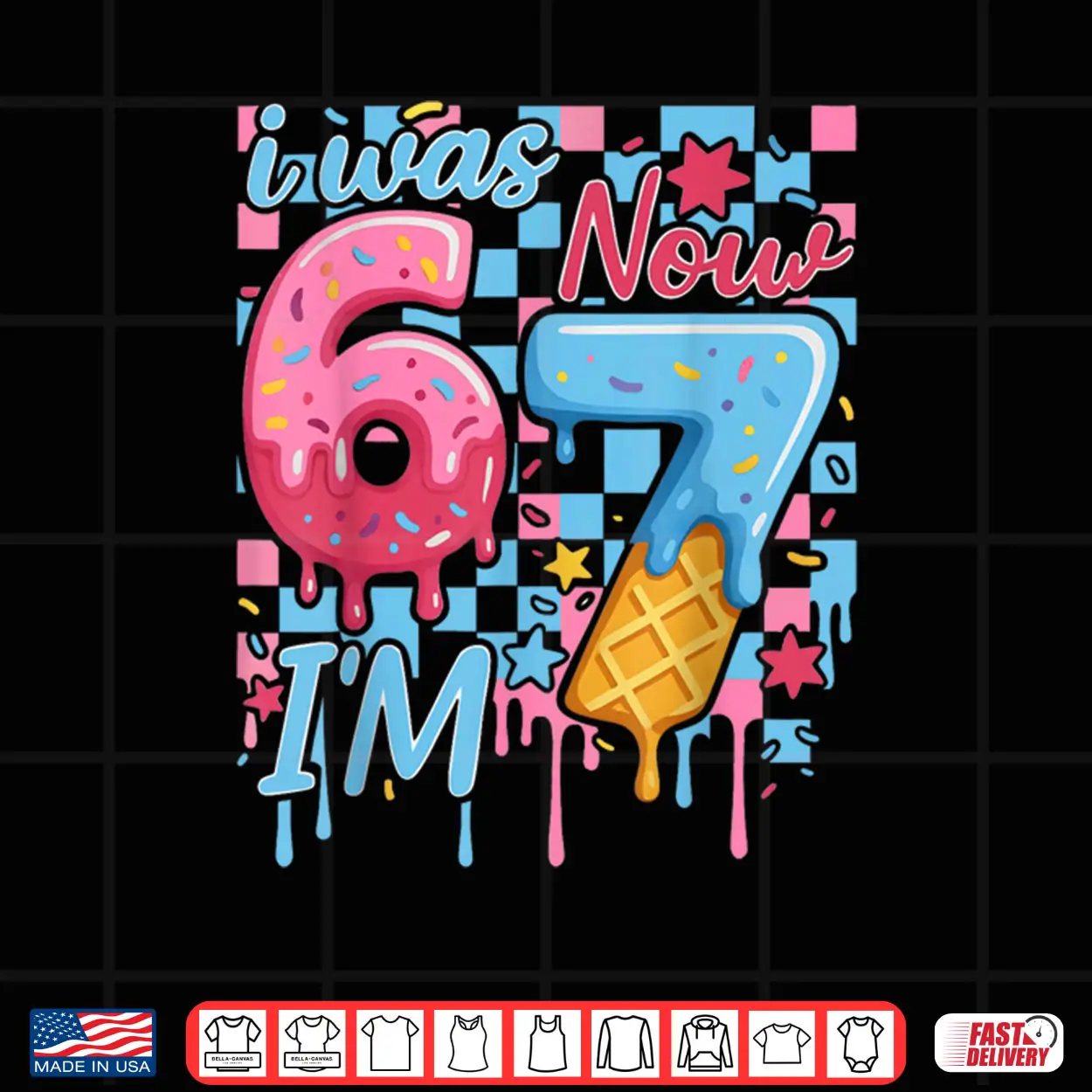 I was 6 Now Im 7 Funny Ice Cream Drip Birthday Shirt I was 6 Now Im 7 Funny Ice Cream Drip Birthday Shirt